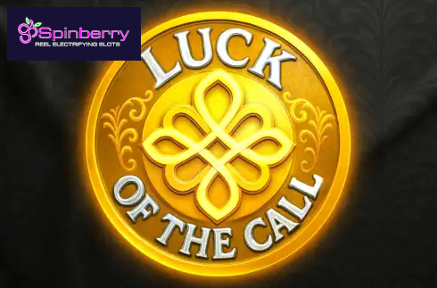 Luck of the Call